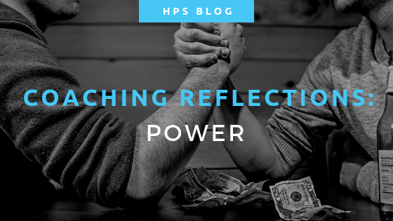 Coaching Reflections – Power