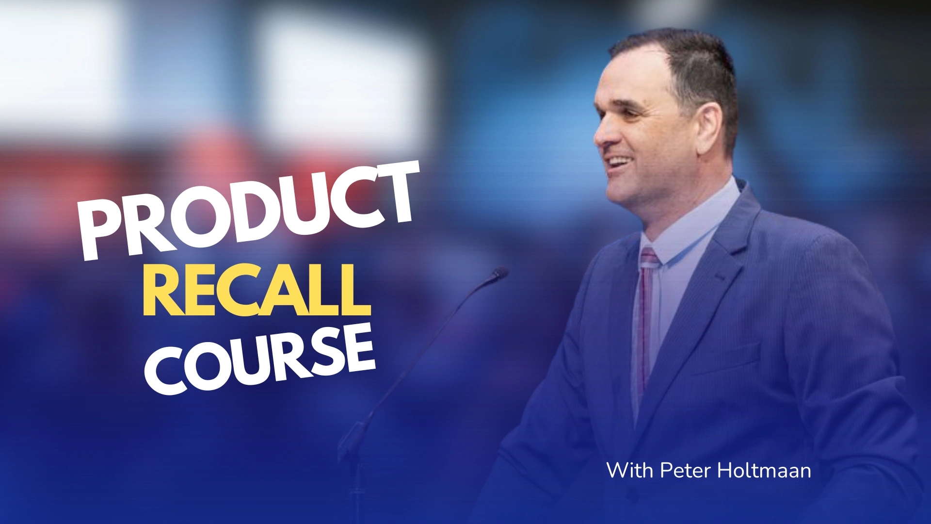 Product Recall Course