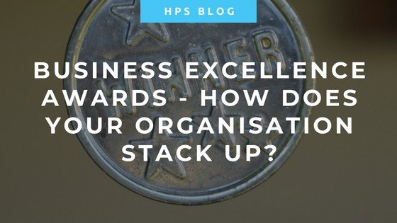 Business Excellence Awards How Does Your Organisation Stack Up